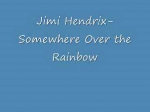 Jimi Hendrix- Somewhere Over the Rainbow
