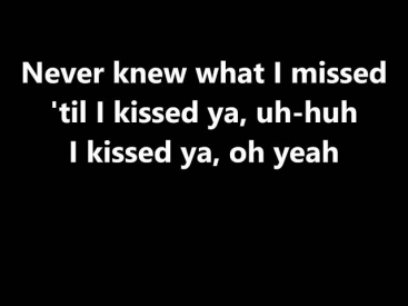 Lyrics~('Til) I Kissed You-Everly Brothers