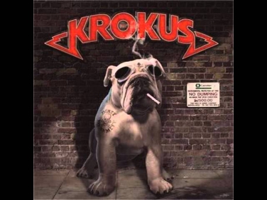 Krokus Dirty Dynamite - 11. Live Ma Life (2013)