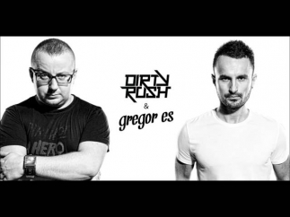 Dirty Rush & Gregor Es - Plunk (Club Mix)