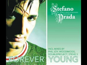 STEFANO PRADA - FOREVER YOUNG (RADIO MIX)