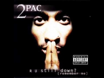 2Pac - Fake Ass Bitches: [R U Still Down? (Remember Me)]