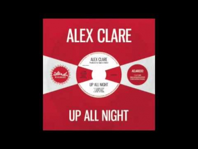 Alex Clare - Up All Night (SBTRKT Remix)