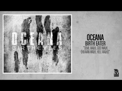 Oceana - Devil Walk, God Walk (Heaven Walk, Hell Walk)