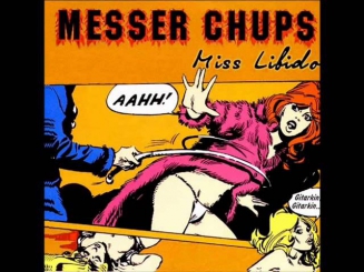 Messer Chups - Miss Libido [Full Album]