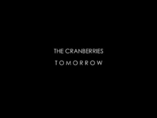 Tomorrow - The Cranberries (2011)