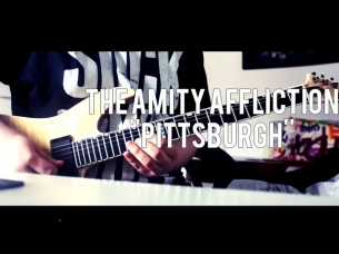 The Amity Affliction - ''Pittsburgh'' Guitar Cover (HD)