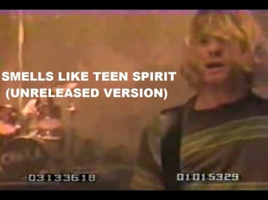 Nirvana - Smells Like Teen Spirit [Unreleased Video Version]