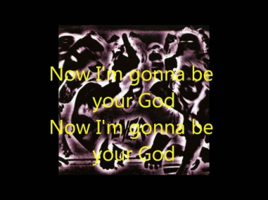 Slayer - I'm gonna be your God w/ lyrics