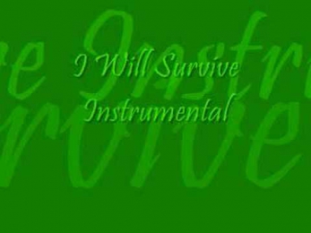 I Will Survive Instrumental