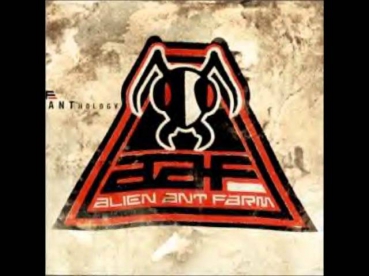 Alien Ant Farm - ANThology (Full Album)