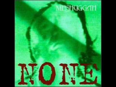 Meshuggah - Gods of Rapture