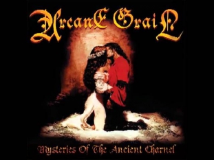 Arcane Grail - Anachoret's Orisons... And Awakening Of Newborn Light