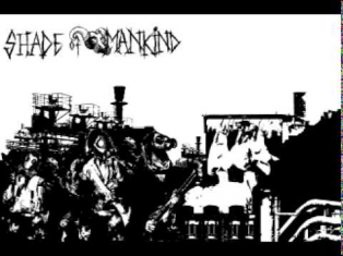 Shade Of Mankind-I Am