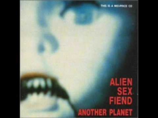 Satisfaction - Alien Sex Fiend