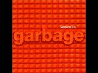 Garbage - Push It (Version 2.0)