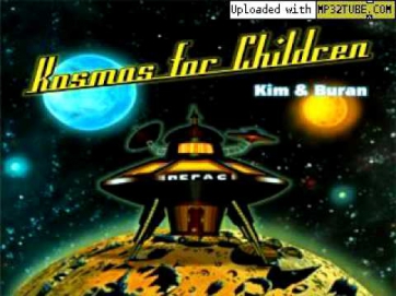 Kim & Buran - Kosmos For Children: Dance Of The Fire-Tree