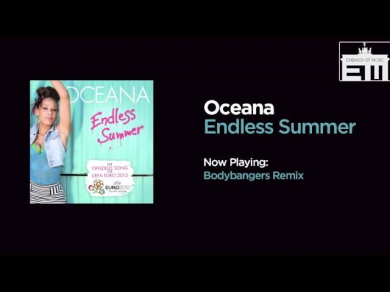 Oceana - Endless Summer (Bodybangers Remix)