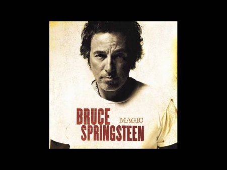 Bruce Springsteen - Magic - Full Album - (2007)