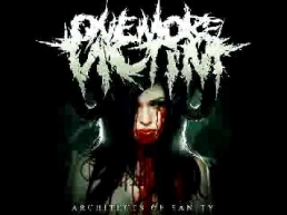 One More Victim - Architects Of Sanity