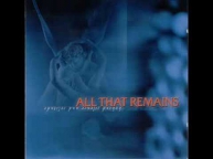 All That Remains - Home To Me