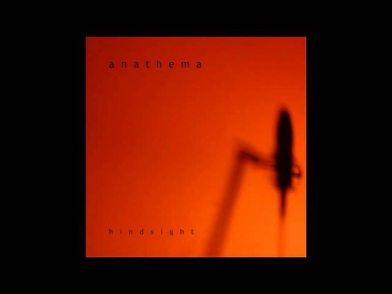 Anathema - A Natural Disaster [Hindsight]