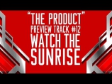 PREVIEW: #12 WATCH THE SUNRISE : ANGELSPIT'S 