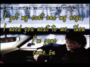 destination anywhere  Bon Jovi   lyrics