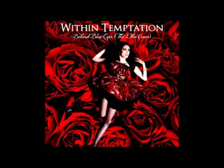 Within Temptation - Behind Blue Eyes (The Who Cover)