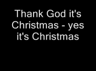 Queen - Thank God It's Christmas (Lyrics)