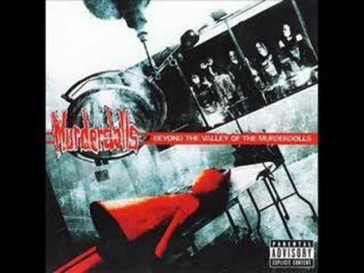 Murderdolls - Mother Fucker I Don't Care