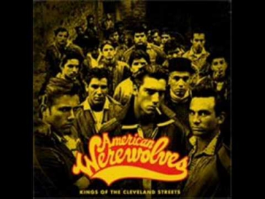 American werewolves- wanderers forever