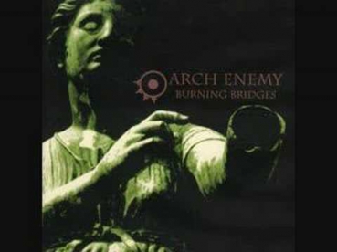 Arch Enemy - Burning Bridges - 01 The Immortal