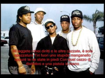 NWA dr dre eazy e ice cube Mc ren dj yella fuck the police (sottotitoli in italiano)