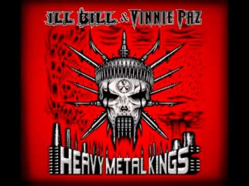 ILL Bill & Vinnie Paz (Heavy Metal Kings) - Keeper Of The Seven Keys! new !