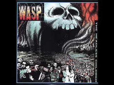 W.A.S.P. - The Headless Children