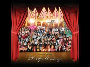 Def Leppard - Gotta Let It Go