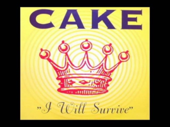 Cake - i will survive