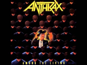 Among The Living Full Album-Anthrax