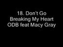 Don't Go Breaking My Heart ODB feat Macy Gray