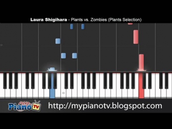 [Laura Shigihara] Plants vs Zombies -  Choose your Seeds Piano Tutorial