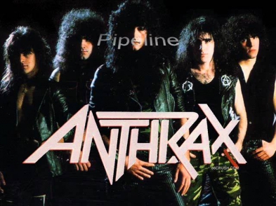 Anthrax Pipeline