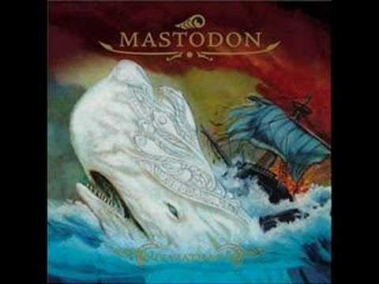 Mastodon - I am Ahab