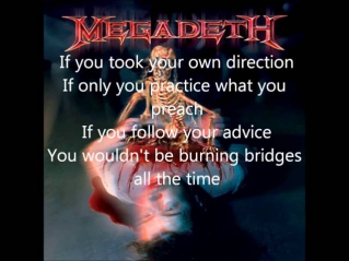Megadeth - Burning Bridges (lyrics)