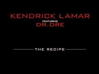 Kendrick Lamar - The Recipe Ft. Dr Dre (Prod by Scoop DeVille) *CDQ*