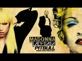 Lady GaGa feat. Pitbull & Madonna - You Know I Want Love Celebration