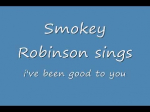 smokey robinson & the miracles-i've been good to you